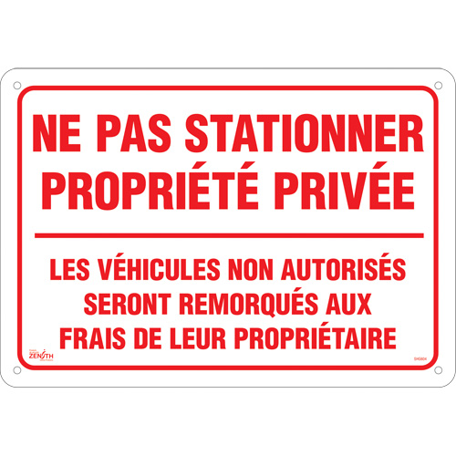 Enseigne  Ne pas stationner propri&eacute;t&eacute; priv&eacute;e , 14" x 20", Aluminium, Français Distribution Industrielle GC