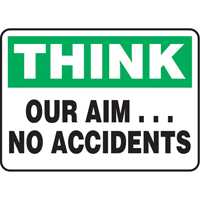 Enseigne  Our Aim… No Accidents , 7" x 10", Aluminium, Anglais Distribution Industrielle GC