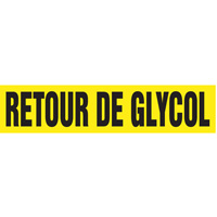 Marqueurs de tuyau "Retour de Glycol", Autocollant, 2-1/2" h x 12" la, Noir sur jaune Distribution Industrielle GC